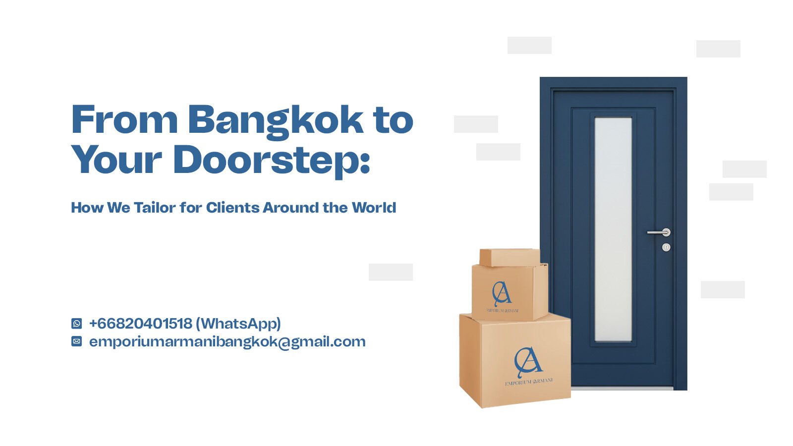 Emporium Armani delivery boxes stacked beside a navy blue door, symbolizing worldwide custom suit delivery from Bangkok to your doorstep.